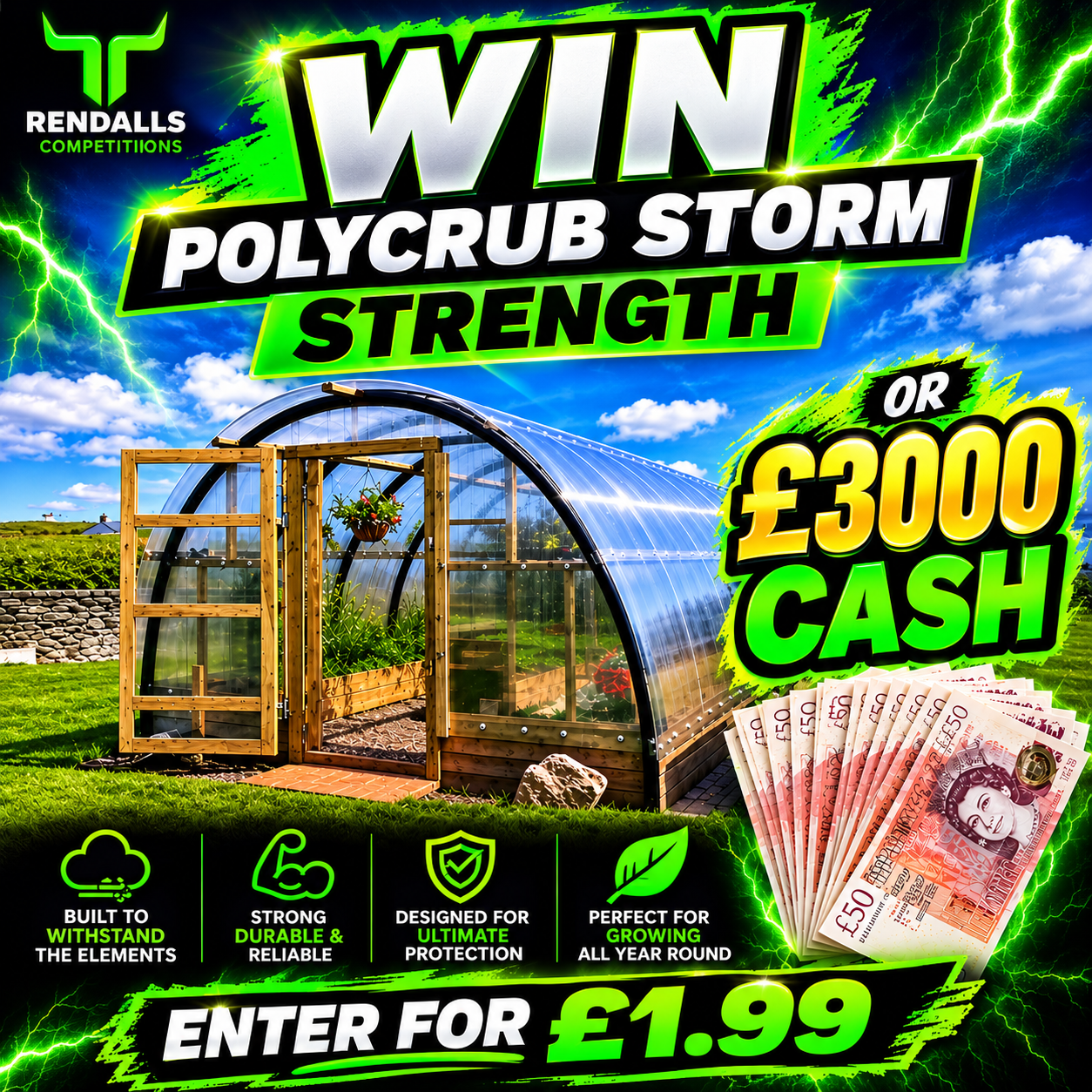 WIN A POLYCRUB STORM STRENGTH OR £3,000 CASH! 🌱💷