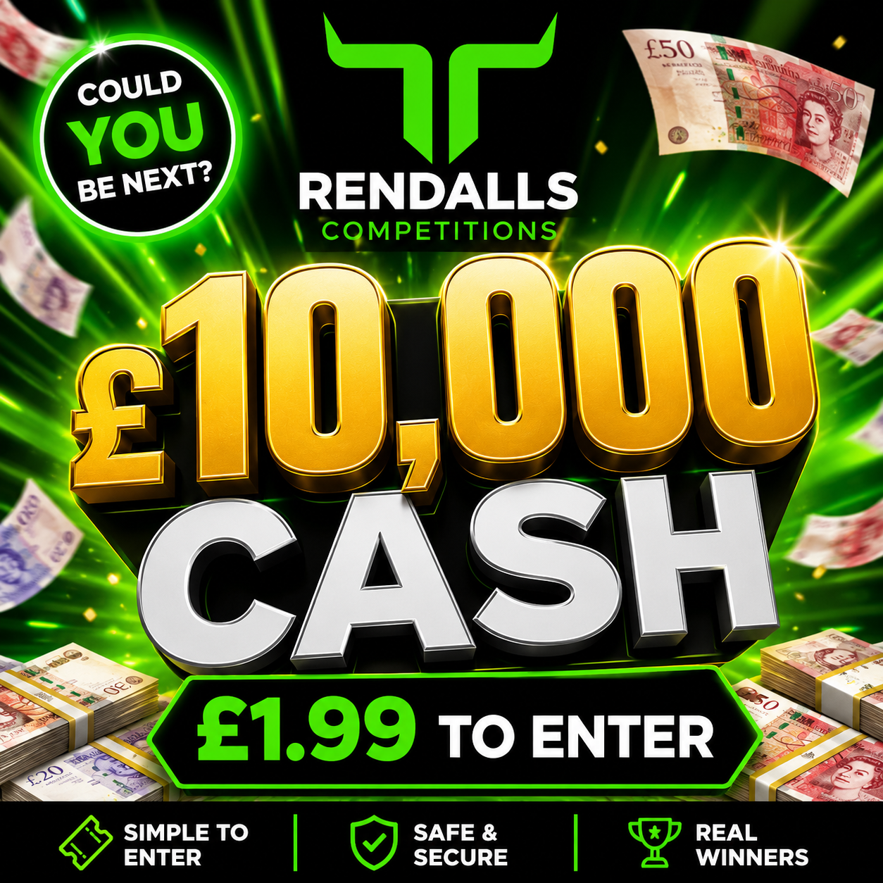 Win £10,000 Cash!