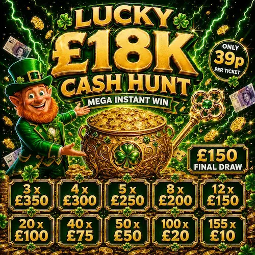 Lucky £18K Cash Hunt – £150 Final Draw